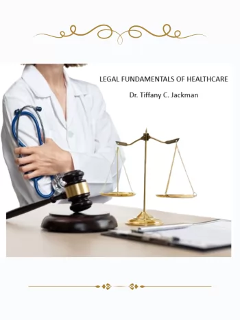 Legal Fundamentals of Healthcare Law